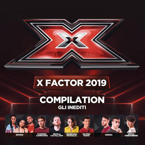 X FACTOR 2019 COMPILATION (Sony Music/ RCA/ Fremantle/ Sky 2019 w/ Booda)