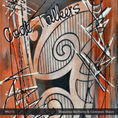 CODE TALKERS - Massimo Barbiero & Giovanni Maier (Monk Records 2013 - Executive Producer)