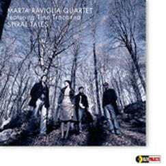 MARTA RAVIGLIA 4TET Spiral Tales (Alfa Music 2007 - Acoustic Drums)