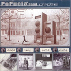 POPUCIA BAND - Carovana (La Grande Onda 2006 - Electronic Drums)